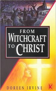 From Witchcraft to Christ